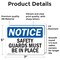 Signmission Safety Guards Must Be In Place OSHA Notice Sign, Vinyl Decal, 7in W x 5in L, 2PK OS-2PACK-NS-D-57-L-18209 - alternate 3